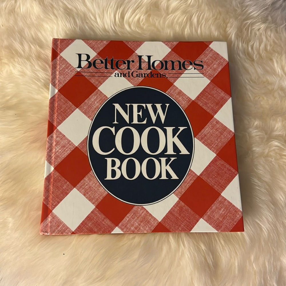 Better Homes and Garden New Cookbook